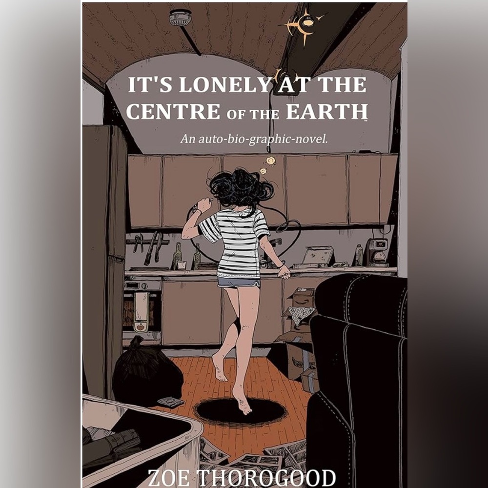 NWOT It’s Lonely at the Center of the Earth an Auto-Bio-Graphic-Novel